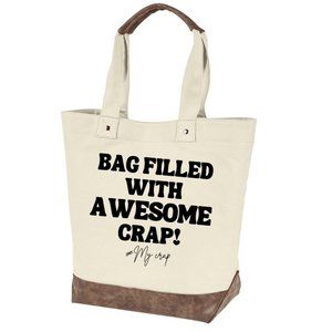 Bag filled with awesome crap quality canvas tote bag by Authentic pigment